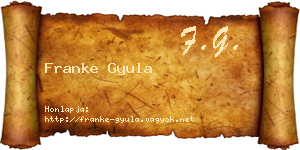 Franke Gyula névjegykártya